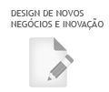 Design de Novos Negócios e Inovação